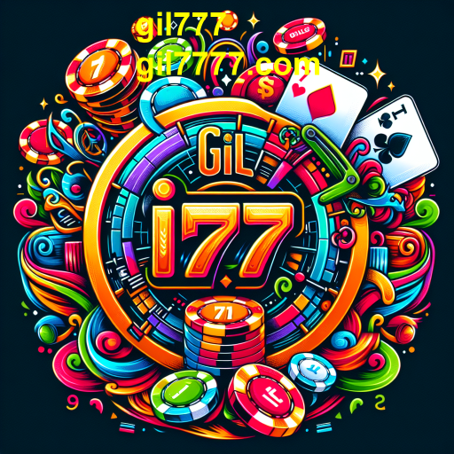 Descubra as Melhores Promoções do Gil777 para Potencializar Sua Experiência de Jogo