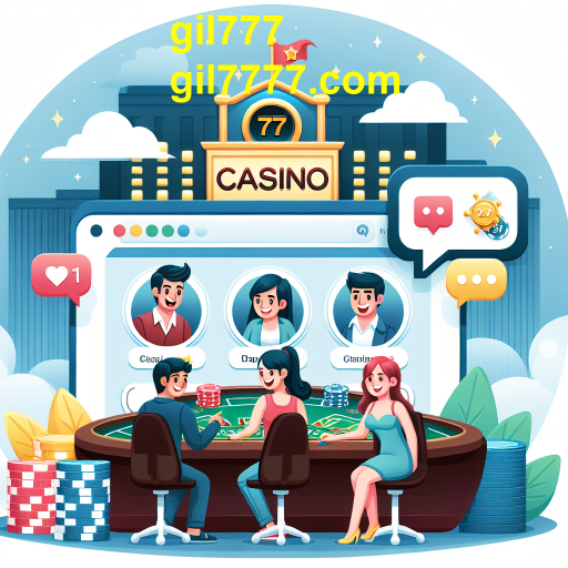 Explorando a Categoria 'Contato' no Gil777: Uma Nova Dimensão dos Jogos Interativos
